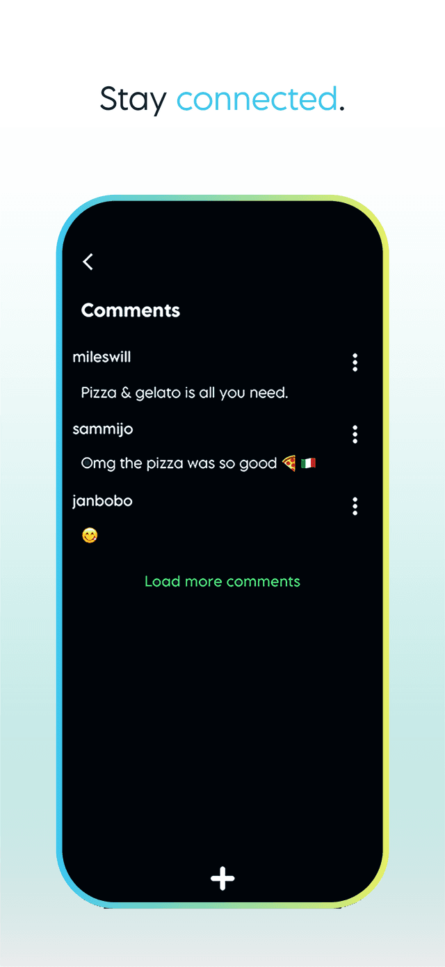 Stay connected.